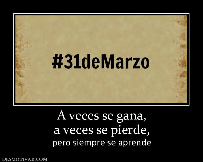 A veces se gana, a veces se pierde, pero siempre se aprende