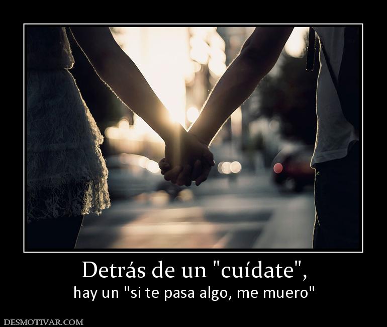 Detrás de un  hay un