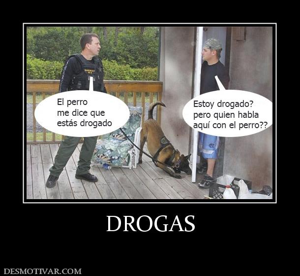 DROGAS