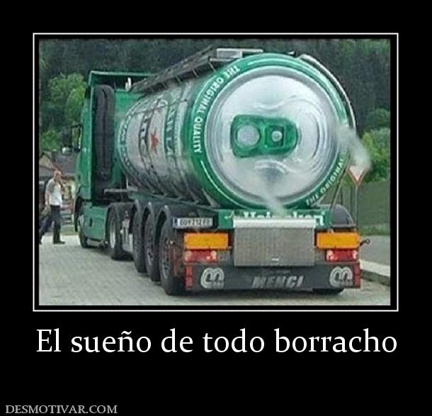 El sueño de todo borracho