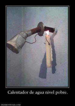 Calentador de agua nivel pobre.