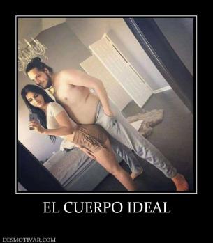 EL CUERPO IDEAL