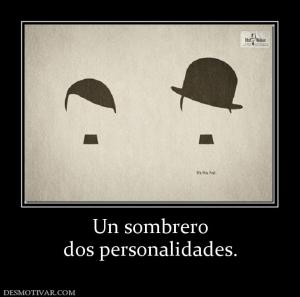 Un sombrero dos personalidades.