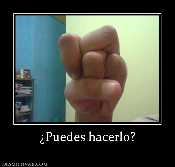 ¿Puedes hacerlo?