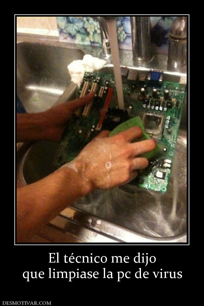 El técnico me dijo que limpiase la pc de virus