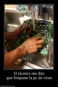 El técnico me dijo que limpiase la pc de virus