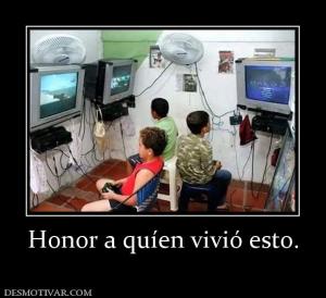 Honor a quíen vivió esto.