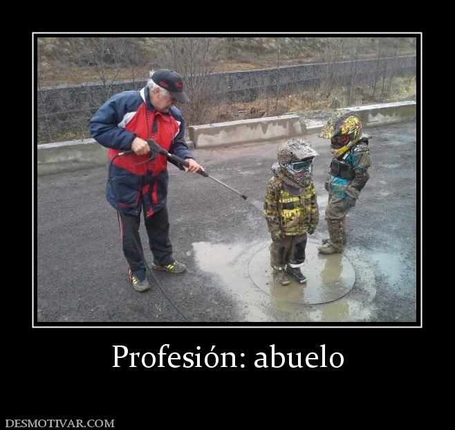 Profesión: abuelo