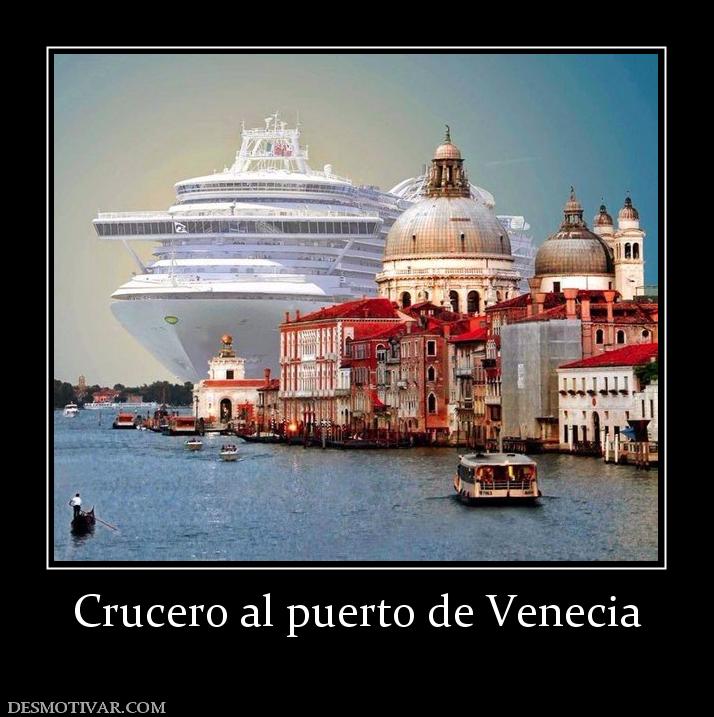 Crucero al puerto de Venecia