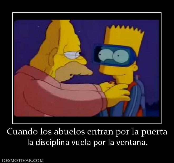 Cuando los abuelos entran por la puert la disciplina vuela por la ventana.