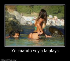 Yo cuando voy a la playa