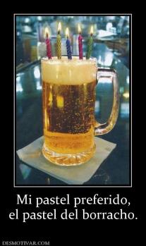 Mi pastel preferido, el pastel del borracho.