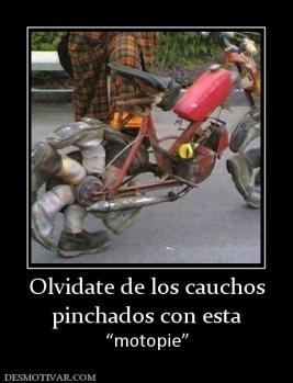 Olvidate de los cauchos pinchados con esta “motopie”