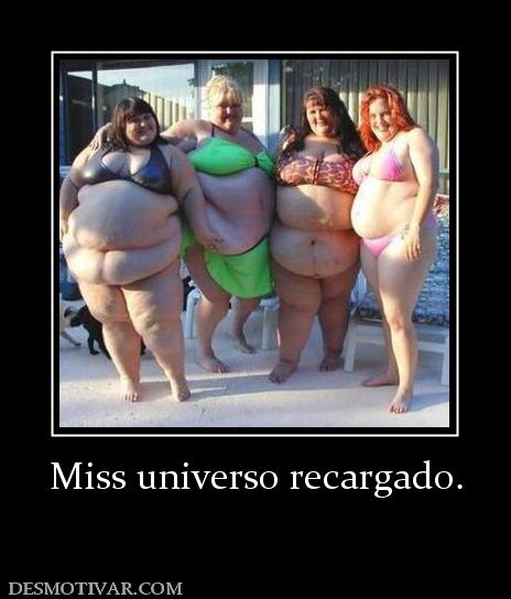 Miss universo recargado.