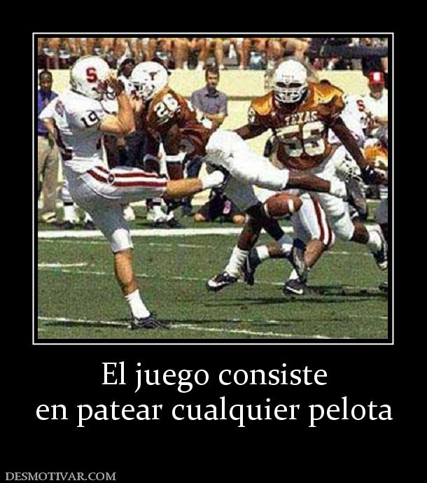 El juego consiste en patear cualquier pelota