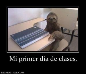 Mi primer día de clases.