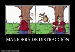 MANIOBRA DE DISTRACCIÓN