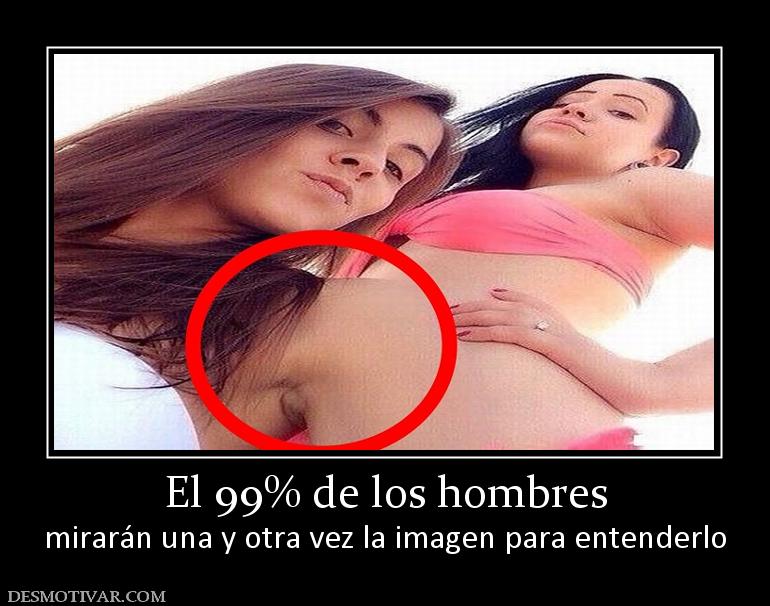 El 99% de los hombres mirarán una y otra vez la imagen para entenderlo