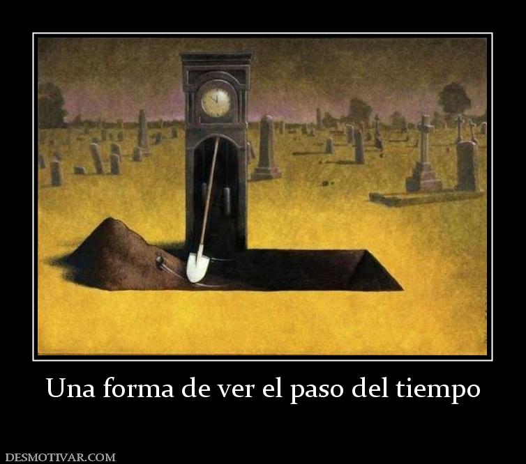 Una forma de ver el paso del tiempo