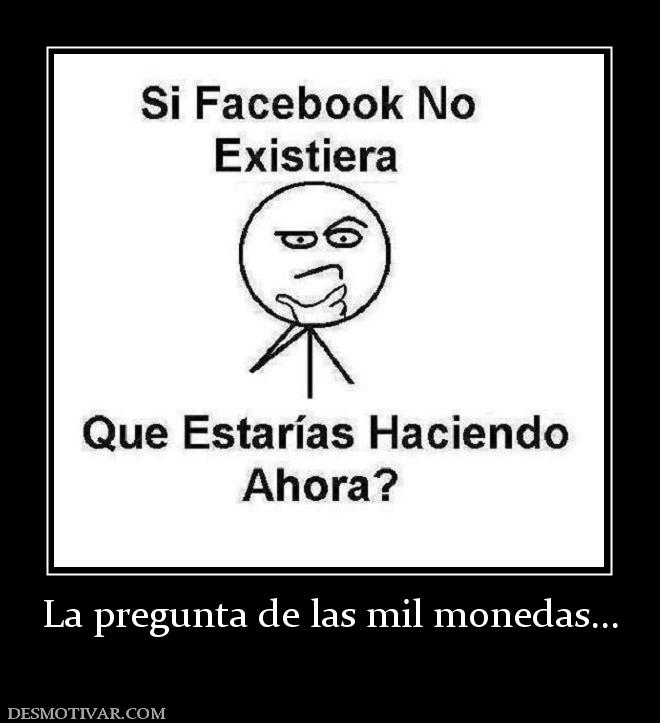 La pregunta de las mil monedas...