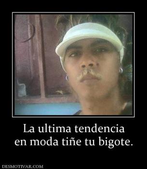 La ultima tendencia en moda tiñe tu bigote.