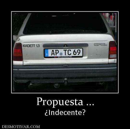 Propuesta ... ¿Indecente?