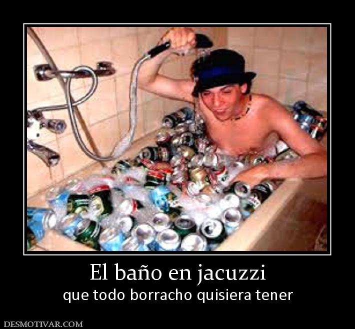 El baño en jacuzzi que todo borracho quisiera tener