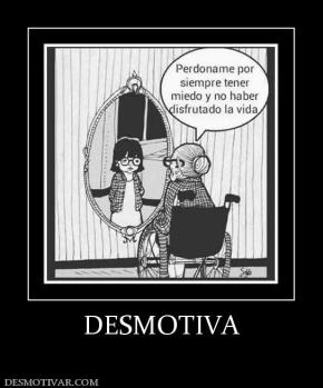 DESMOTIVA