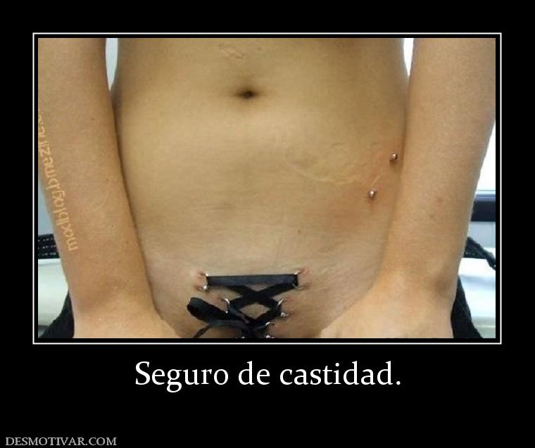 Seguro de castidad.