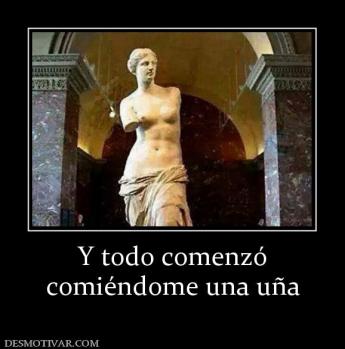 Y todo comenzó comiéndome una uña