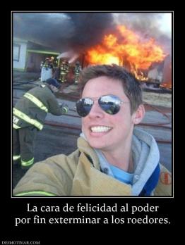 La cara de felicidad al poder por fin exterminar a los roedores.