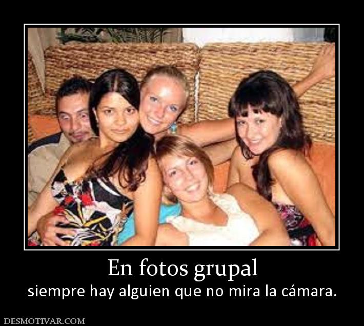 En fotos grupal siempre hay alguien que no mira la cámara.