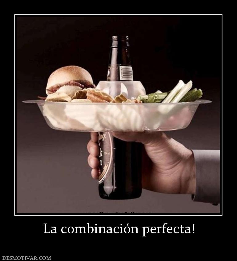 La combinación perfecta!