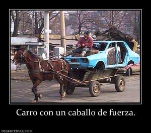 Carro con un caballo de fuerza.