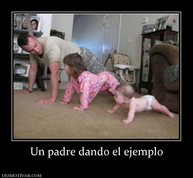Un padre dando el ejemplo