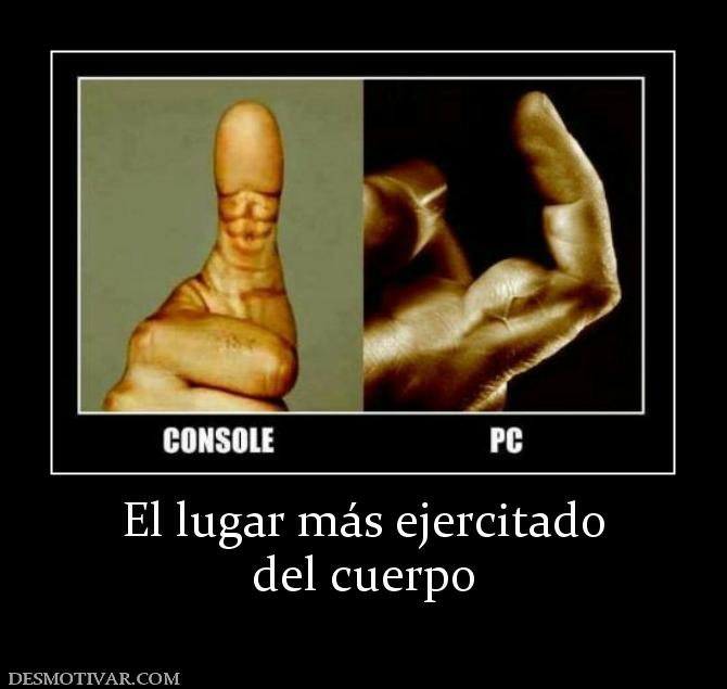 El lugar más ejercitado del cuerpo