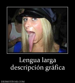 Lengua larga descripción gráfica