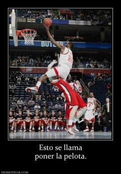 Esto se llama poner la pelota.