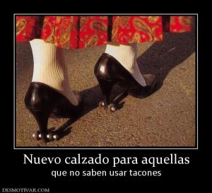 Nuevo calzado para aquellas que no saben usar tacones