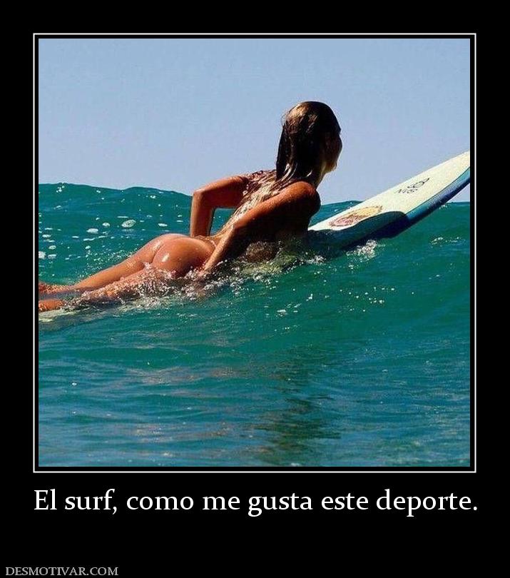 El surf, como me gusta este deporte.