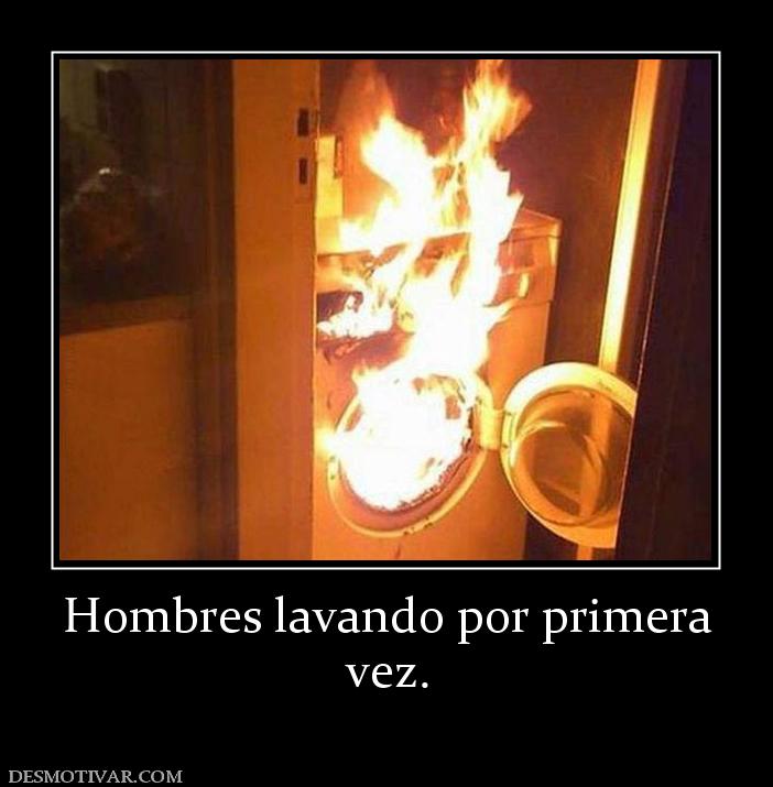 Hombres lavando por primera vez.