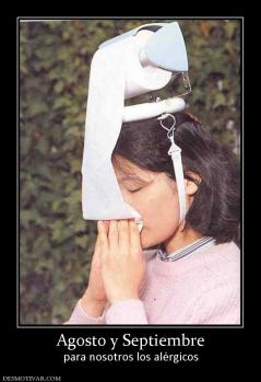 Agosto y Septiembre para nosotros los alérgicos