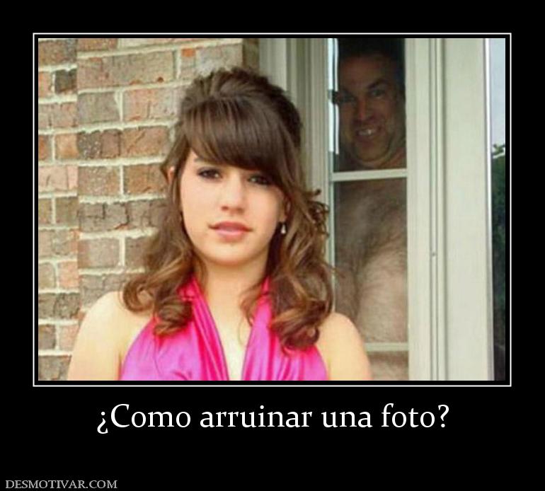 ¿Como arruinar una foto?