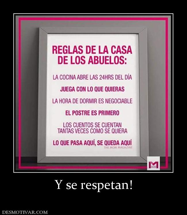 Y se respetan!