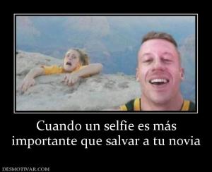 Cuando un selfie es más importante que salvar a tu novia