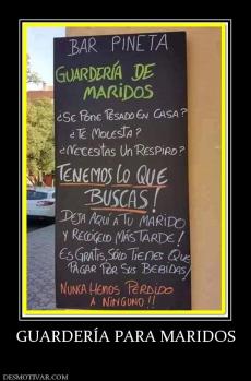 GUARDERÍA PARA MARIDOS