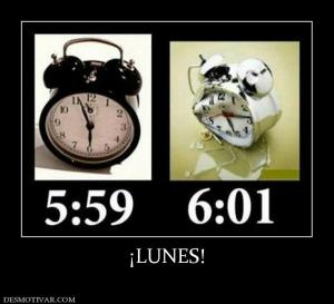 ¡LUNES!