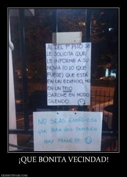 ¡QUE BONITA VECINDAD!