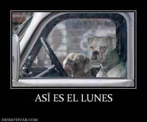 ASÍ ES EL LUNES