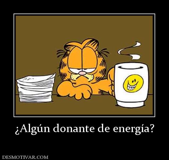 ¿Algún donante de energía?